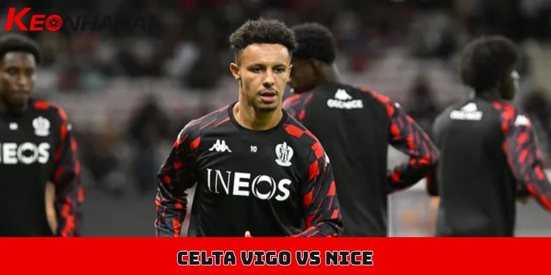 Celta Vigo vs Nice