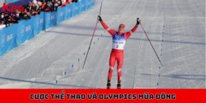 Cá cược thể thao và Olympics Mùa Đông đa dạng thể loại kèo 9 cược thể thao và Olympics Mùa Đông