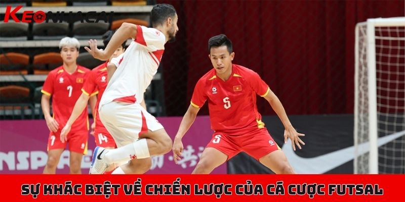 Cá cược Futsal mới lạ hấp dẫn, nhịp độ cao, cược siêu tốc 1 Sự khác biệt về chiến lược của cá cược Futsal so với bóng đá truyền thống