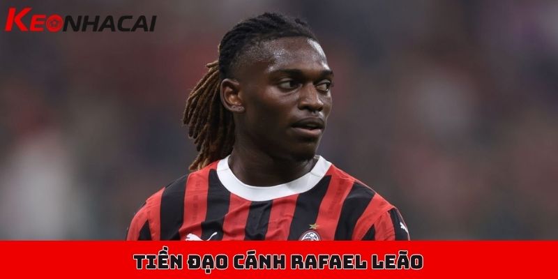 Top 10 tiền đạo cánh được đánh giá cao nhất trong năm 2025 2 Tiền đạo cánh Rafael Leão có phong độ cao tại AC Milan, Serie A